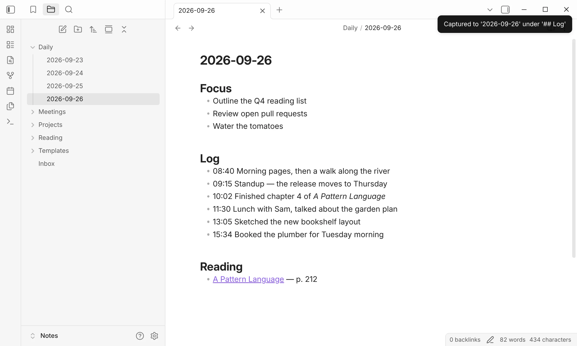 The daily note with a new timestamped line, Booked the plumber for Tuesday morning, at the end of the Log section, and a notice reading Captured to 2026-09-26 under Log.